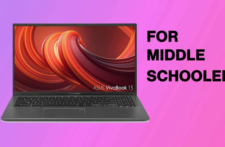 Best Laptops for Middle School Students [2023]